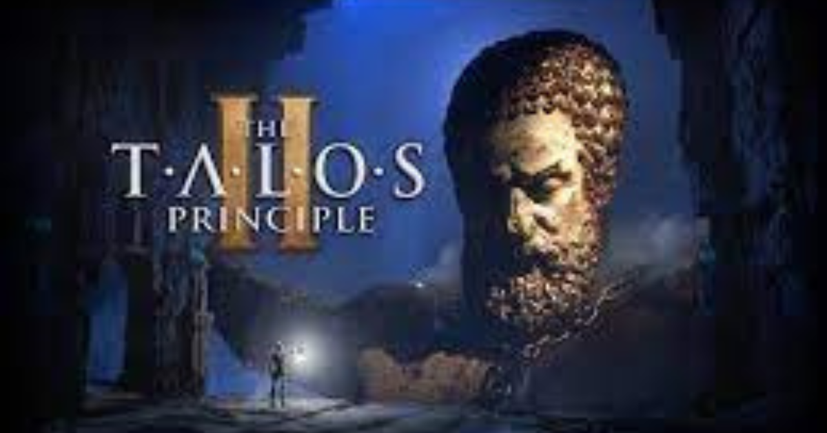 The Talos Principle 2: A Comprehensive Overview